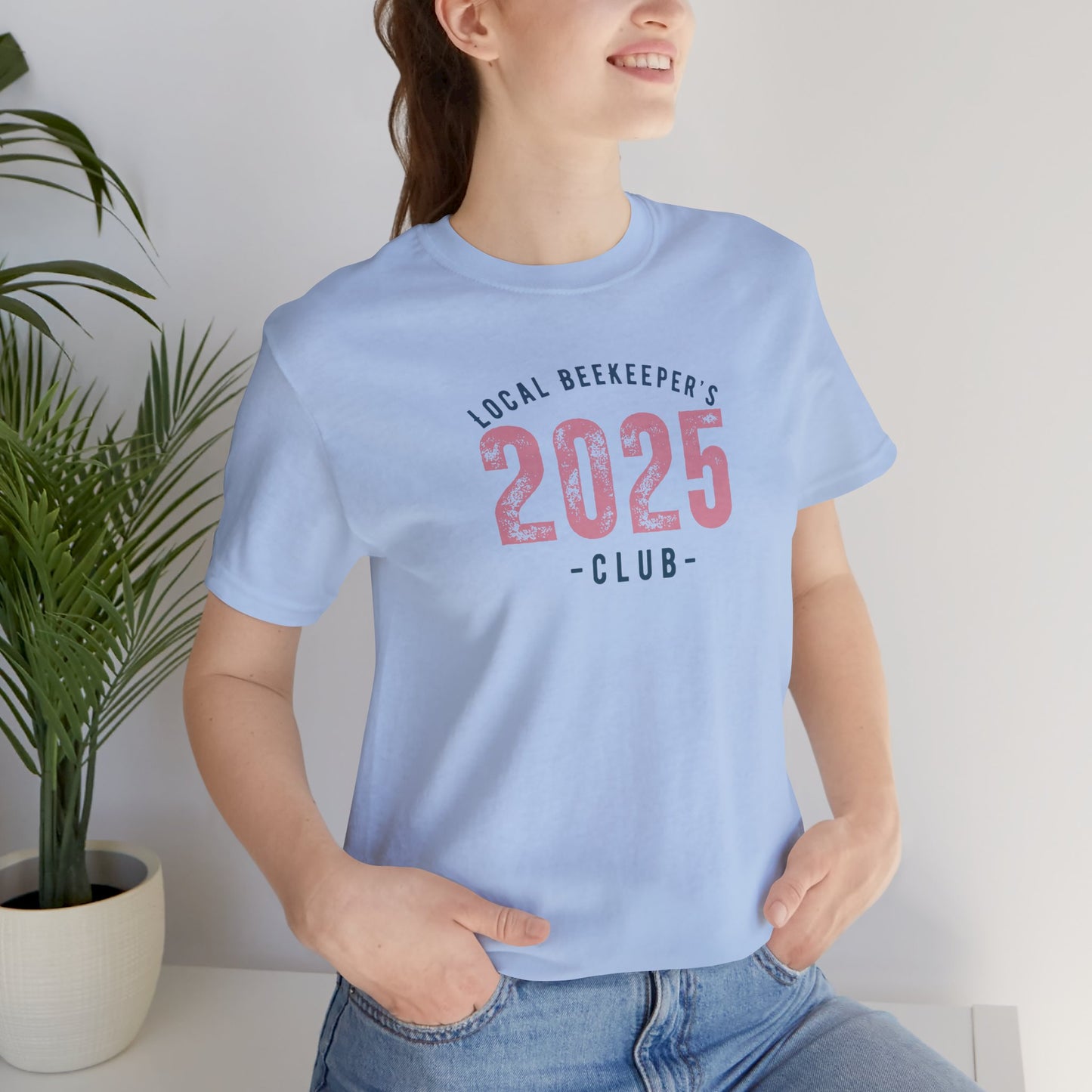 Local Beekeeper's Club 2025 T-Shirt - Unisex Jersey Tee