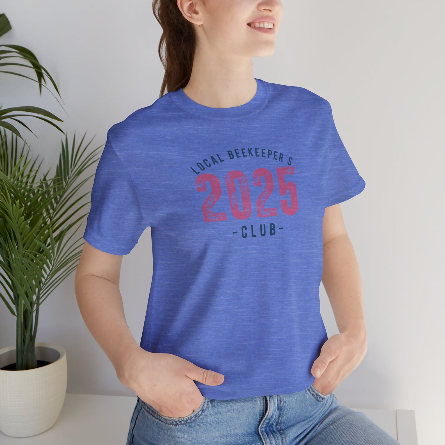 Local Beekeeper's Club 2025 T-Shirt - Unisex Jersey Tee