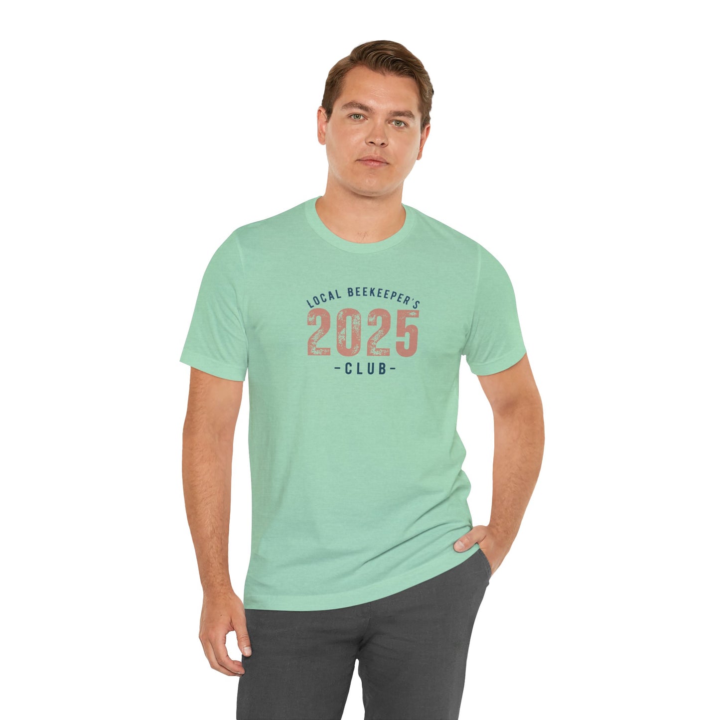 Local Beekeeper's Club 2025 T-Shirt - Unisex Jersey Tee