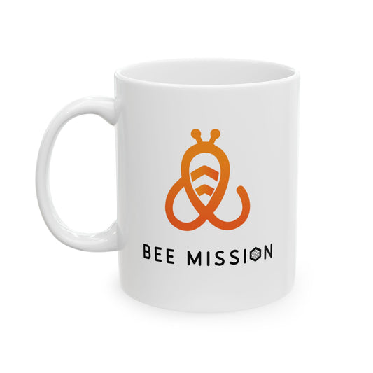 Bee Mission Mug | Drink Coffee, Help Save the Bees