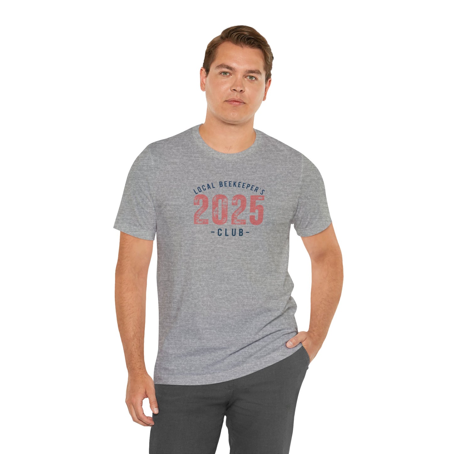 Local Beekeeper's Club 2025 T-Shirt - Unisex Jersey Tee