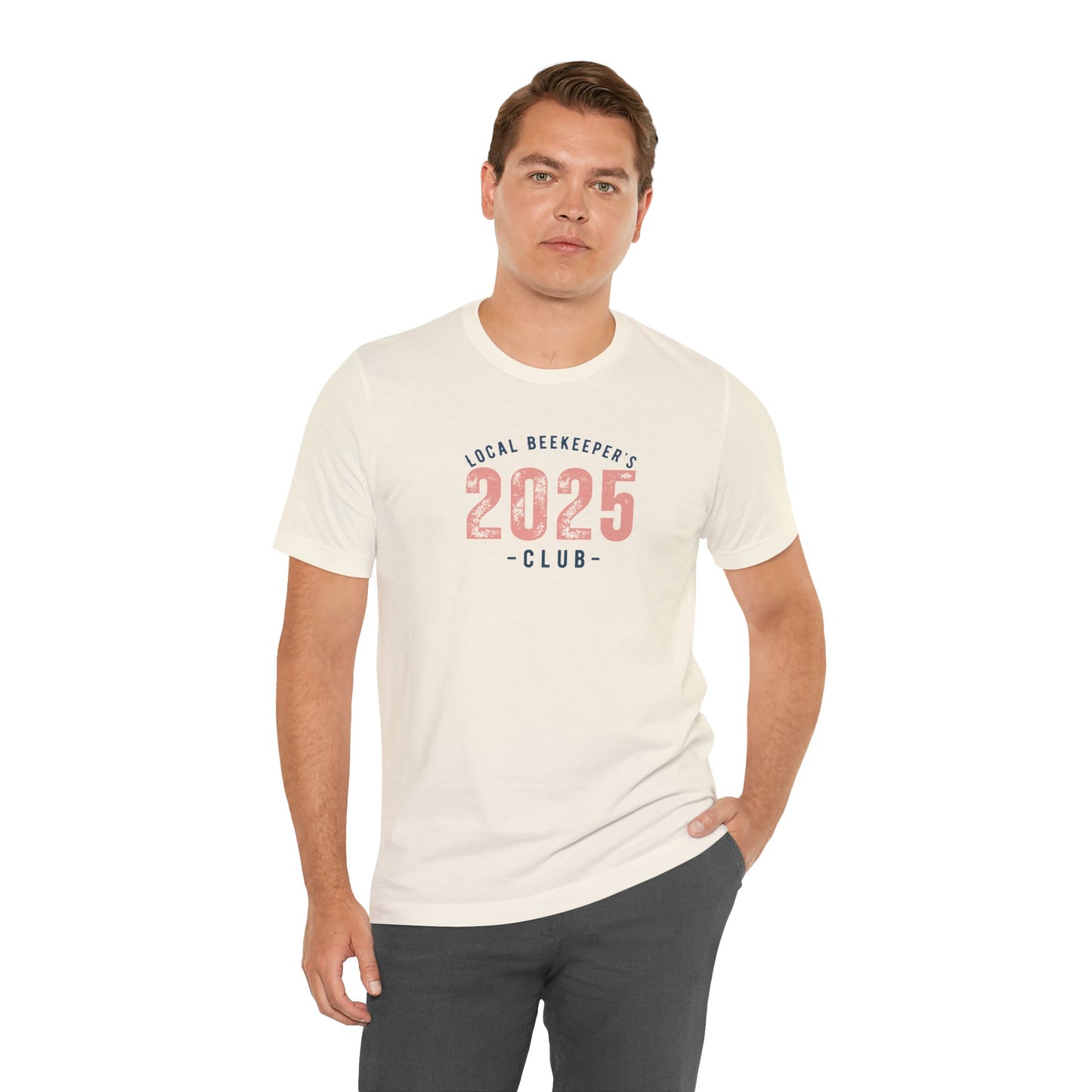 Local Beekeeper's Club 2025 T-Shirt - Unisex Jersey Tee