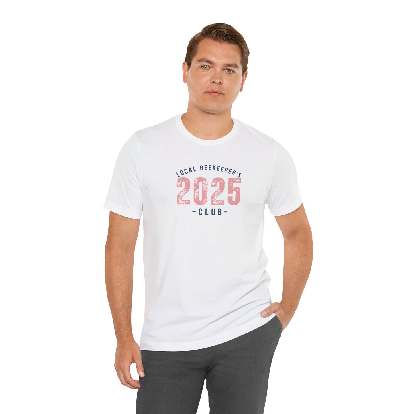 Local Beekeeper's Club 2025 T-Shirt - Unisex Jersey Tee
