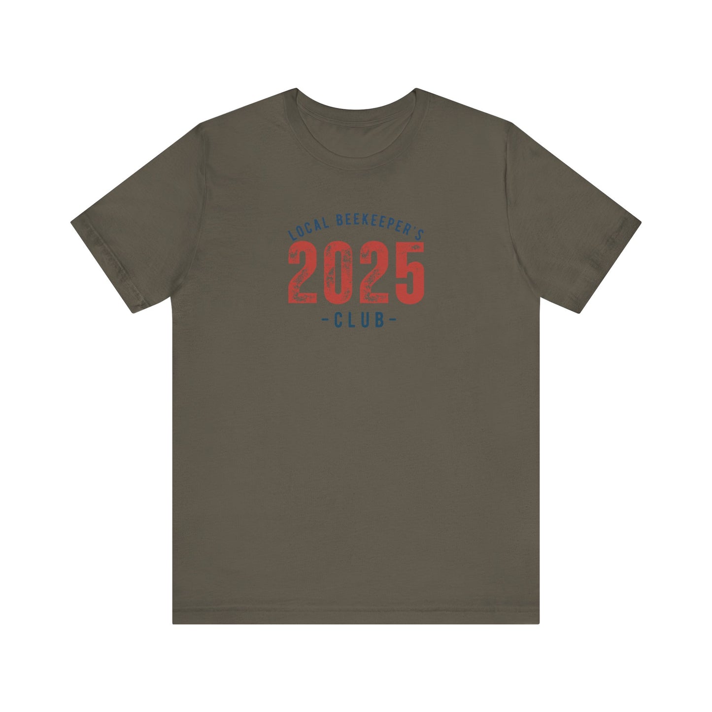 Local Beekeeper's Club 2025 T-Shirt - Unisex Jersey Tee