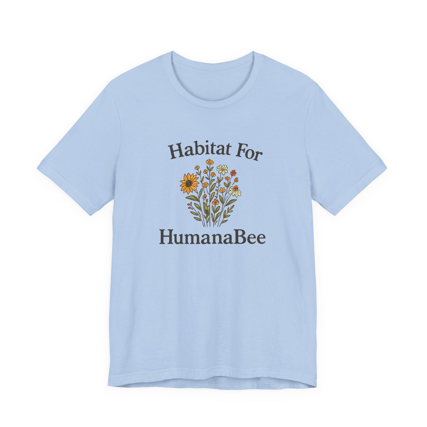 Habitat For HumanaBee – Wildflower Restoration T-Shirt