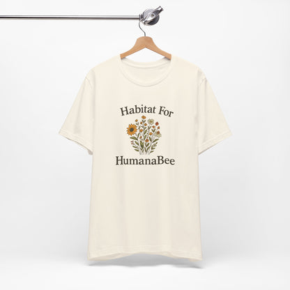 Habitat For HumanaBee – Wildflower Restoration T-Shirt