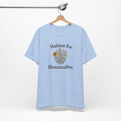 Habitat For HumanaBee – Wildflower Restoration T-Shirt